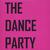 The Dance Party EP
