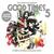 Joey & Norman Jay Mbe Present Good Times 5 CD1