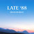 Late '88 (CDS)