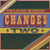 Changes Two (Vinyl)