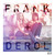 Frank + Derol (EP)