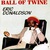 Ball Of Twine (Vinyl)
