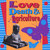 Love Death & Agriculture
