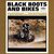 Black Boots And Bikes (Vinyl)