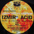 Izmir Acid (With Kerosene) (EP)