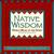 Native Wisdom  World Music Of The Spirit