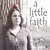 A Little Faith