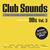 Club Sounds The Ultimate Club Dance Collection 90S Vol. 3 CD1