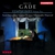 Niels Wilhelm Gade: Symphonies Vol. 2
