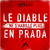 Le Diable Ne S'habille Plus En Prada (CDS)