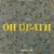 Oh Death (CDS)