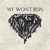 We Won't Run (CDS)