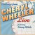 Greetings From: Cheryl Wheeler Live (Feat. Kenny White)