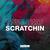 Scratchin (CDS)