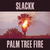 Palm Tree Fire