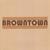 BROWNTOWN - Self Titled