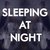 Sleeping At Night (CDS)