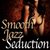 Smooth Jazz Seduction CD3