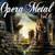 Opera Metal Vol. 6