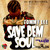 Save Dem Soul (EP)