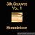 Silk Grooves Vol. 1