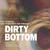 Doc Ramone and Corduroy Kid Present "Dirty Bottom"