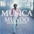 Musica Do Mundo