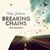 Breaking Chains 'the Journey'