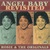 Angel Baby Revisited