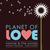 Planet Of Love