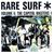 Rare Surf Vol. 5: The Capitol Masters 1
