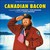 Canadian Bacon (With Peter Bernstein)
