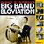 Big Band Bloviation, Vol. 2