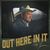 Out Here In It (EP)