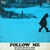 Follow Me (With Amanda Ylvisaker) (Vinyl)