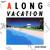 A Long Vacation (Reissued 1991)