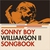 Sonny Boy Williamson II Songbook