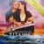 Titanic Original Motion Picture Soundtrack (Collector's Anniversary Edition) CD1