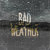 Bad Weather (EP)