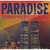 Paradise Regained: The Garage Sound Of Deepest New York Vol. 2