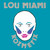 Lou Miami & The Kozmetix (EP) (Vinyl)