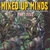 Mixed Up Minds Part Five: Obscure Rock & Pop From The British Isles 1970-1974