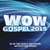 Wow Gospel 2015 CD1
