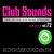 Club Sounds Vol. 72 CD1