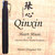 Qinxin, Heart Music of the Classical Chinese Wisdom Traditions