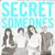 Secret Someones