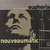 Euphoria. Nouveaumatic