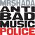 Anti Bad Music Police