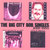 The Big City Bob Singles