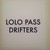 Lolo Pass Drifters
